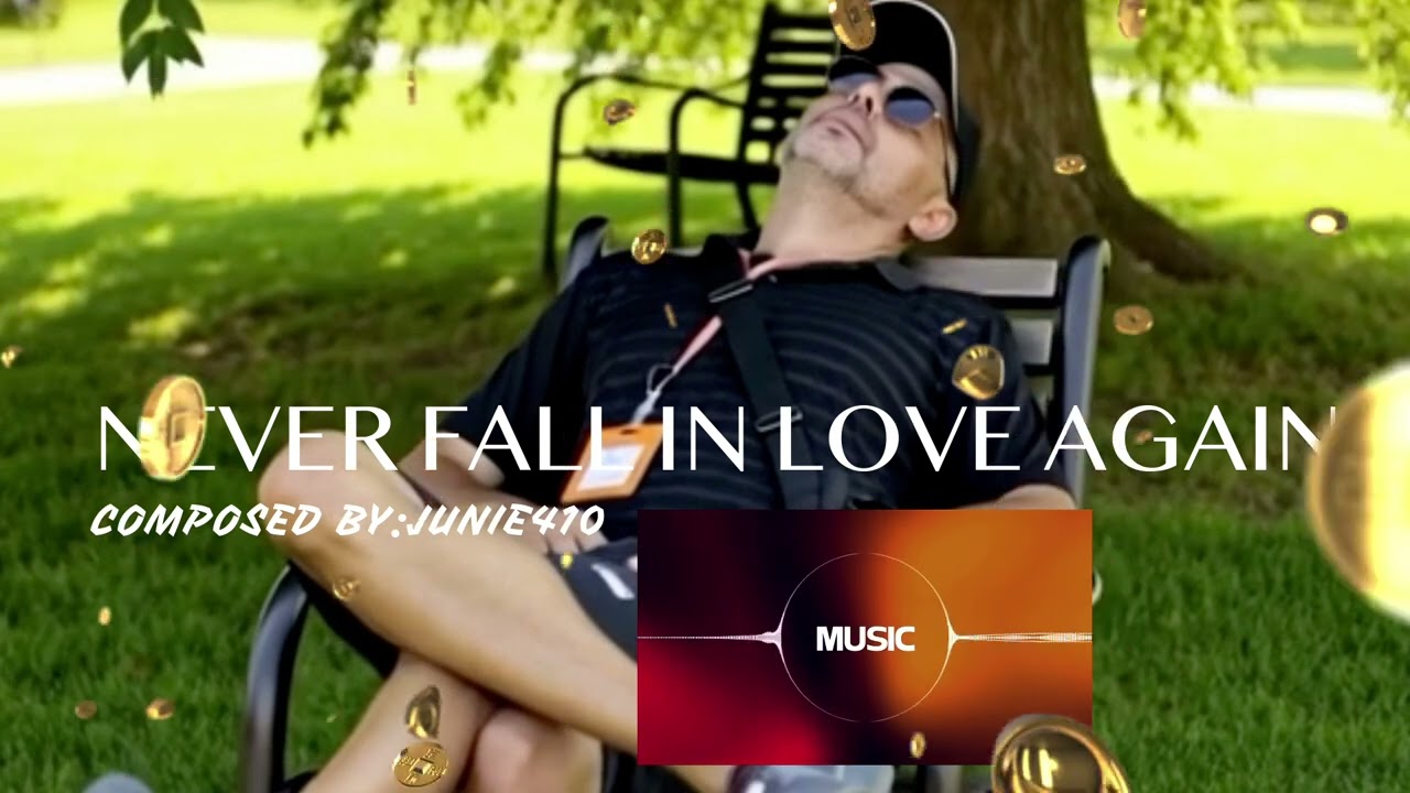NEVER FALL IN LOVE AGAIN