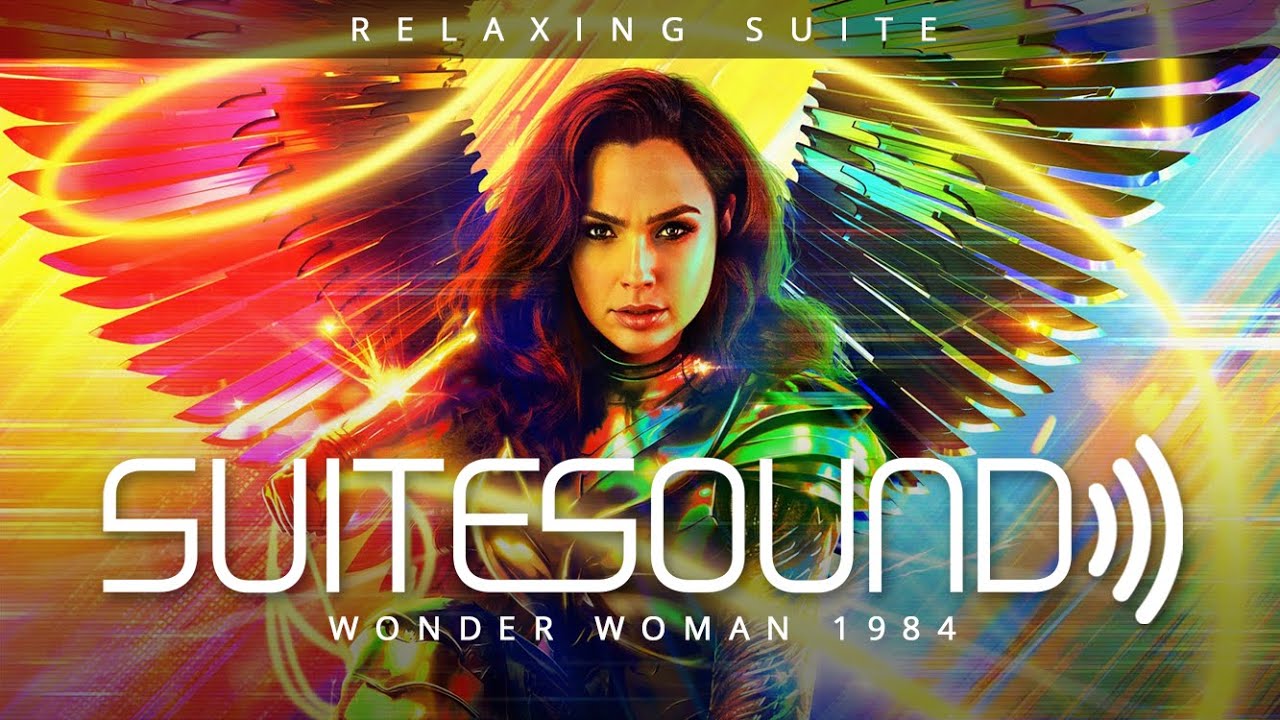 Wonder Woman 1984 - Ultimate Relaxing Suite | Hans Zimmer