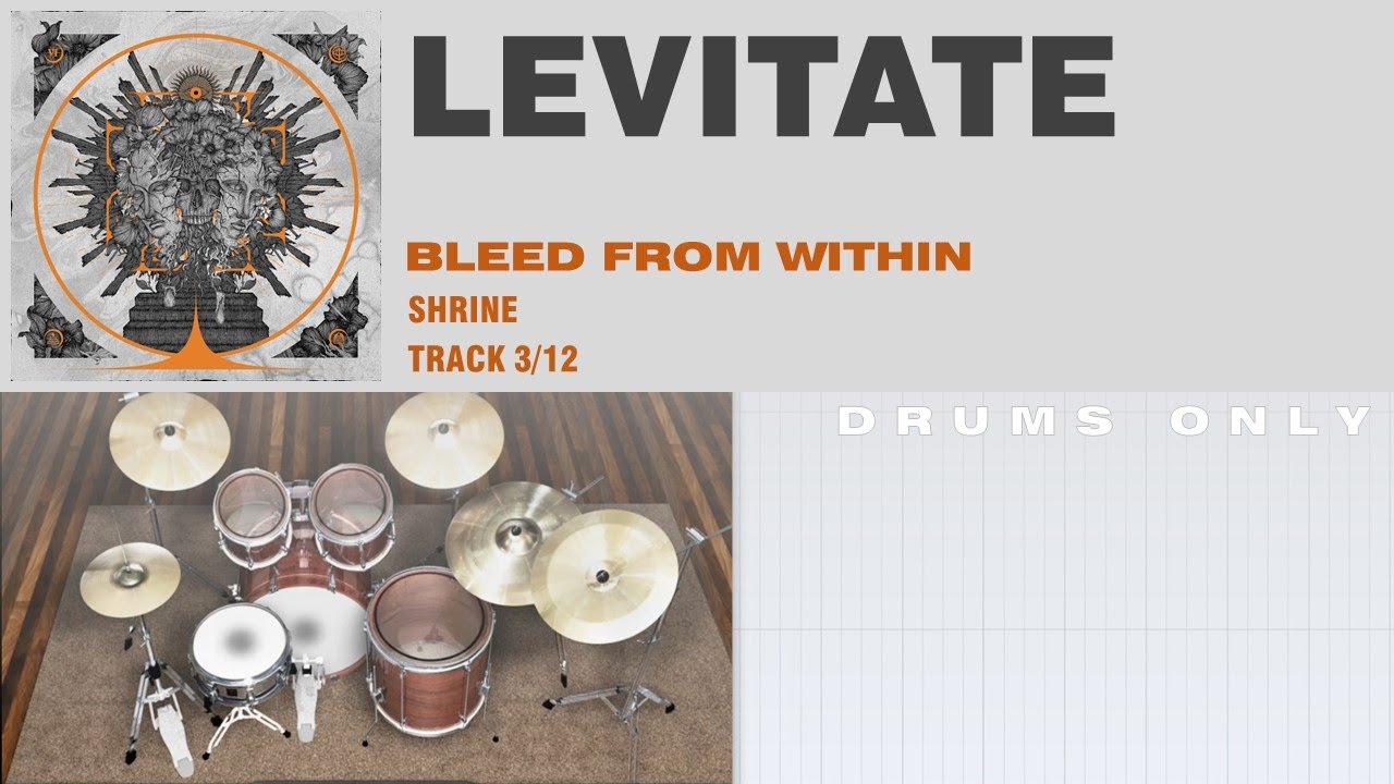 Bleed From Within - Levitate DRUMS ONLY
