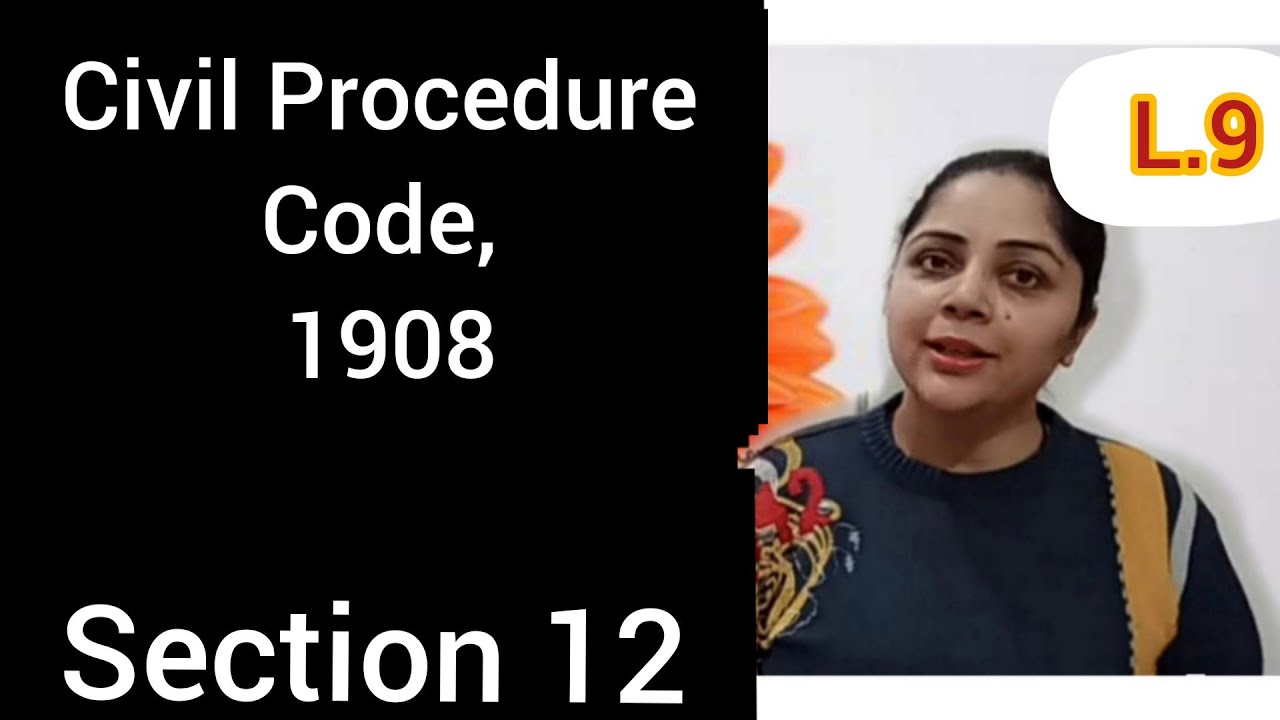 Section 12 Civil Procedure Code #section12cpc #cpclecture