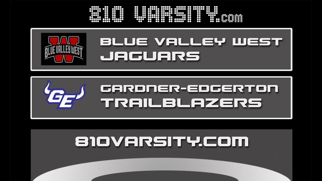 810 GOTW 11-22-2024 Blue Valley West vs Gardner