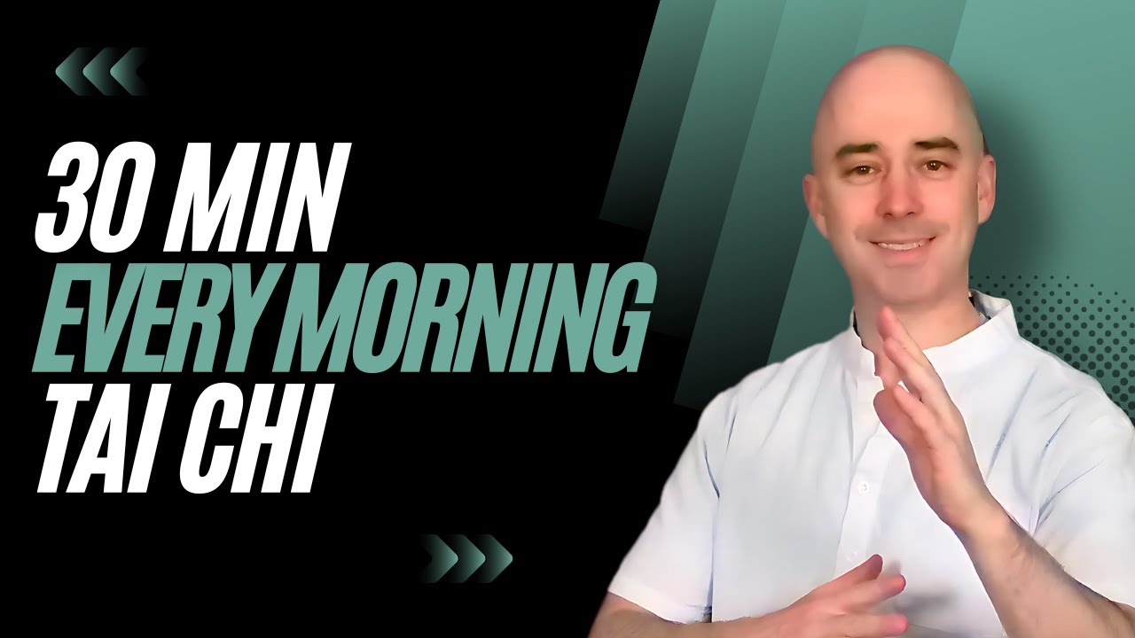 30-Minute Every Morning Tai Chi Routine for Beginners - Improve Balance, Energy & Calm