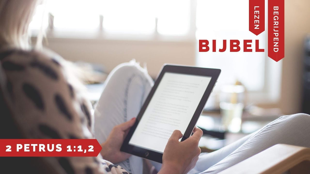 Begrijpend Bijbellezen | 2 Petrus 1:1,2