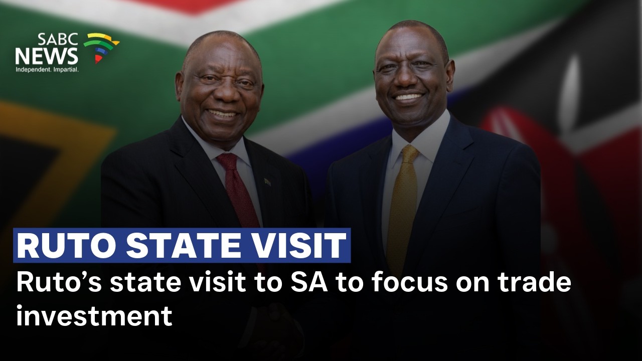 Ruto&rsquo;s state visit to SA to focus on trade, investment