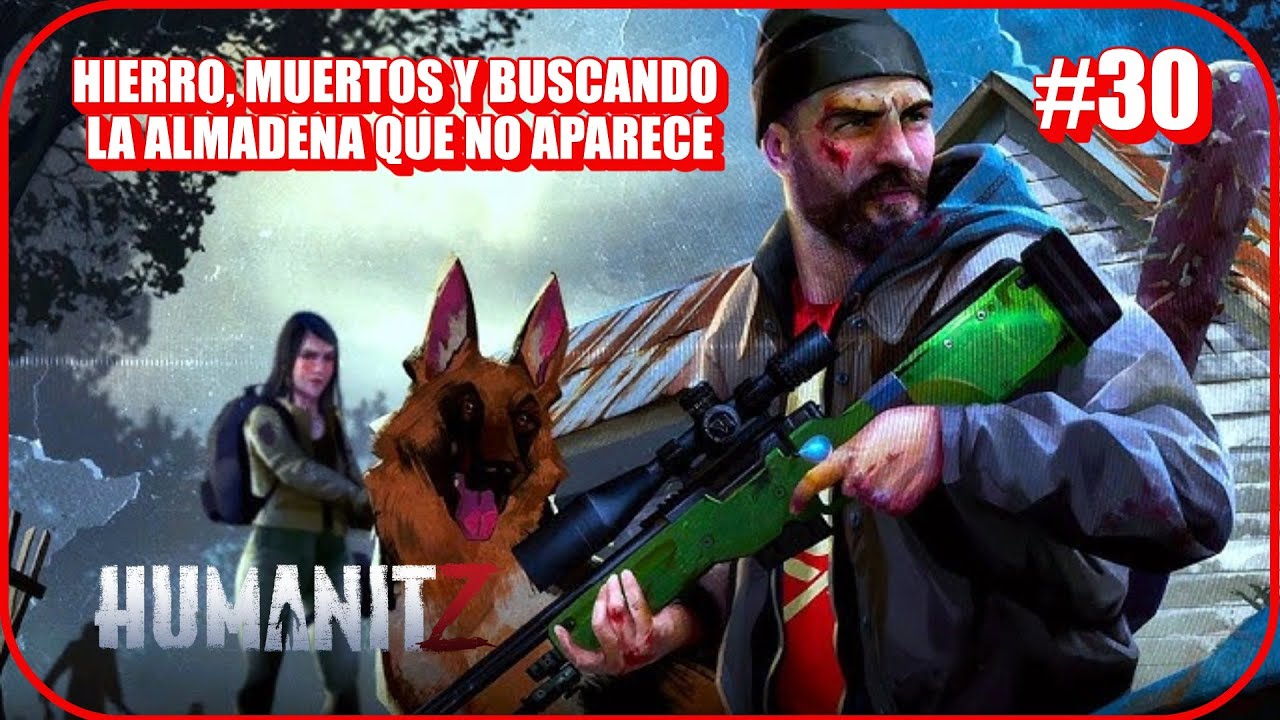 HUMANITZ #30 HIERRO, MUERTOS Y LA ALMADENA QUE NO APARECE