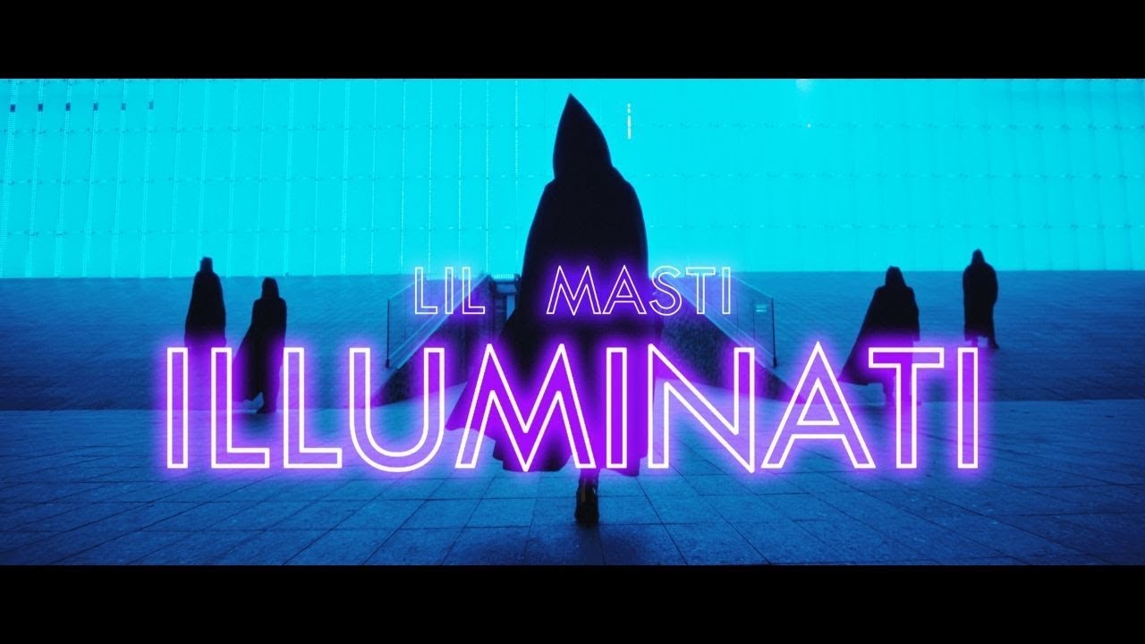 Lil Masti - ILLUMINATI (OFFICIAL VIDEO)