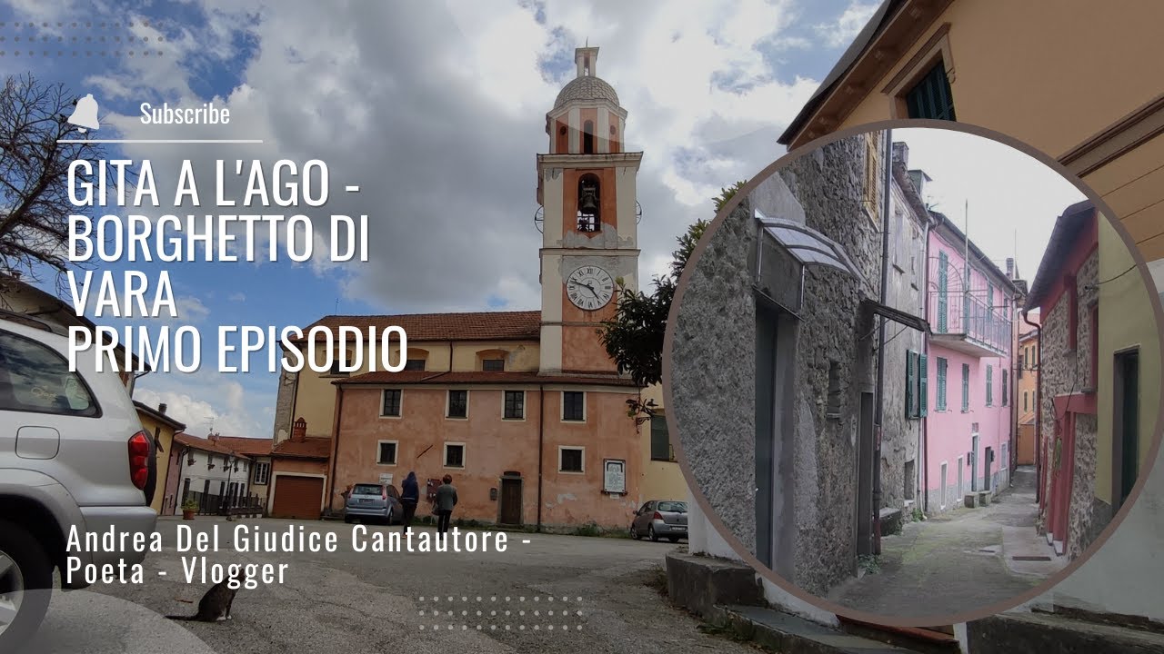 L'Ago - Borghetto di Vara (Primo Episodio)