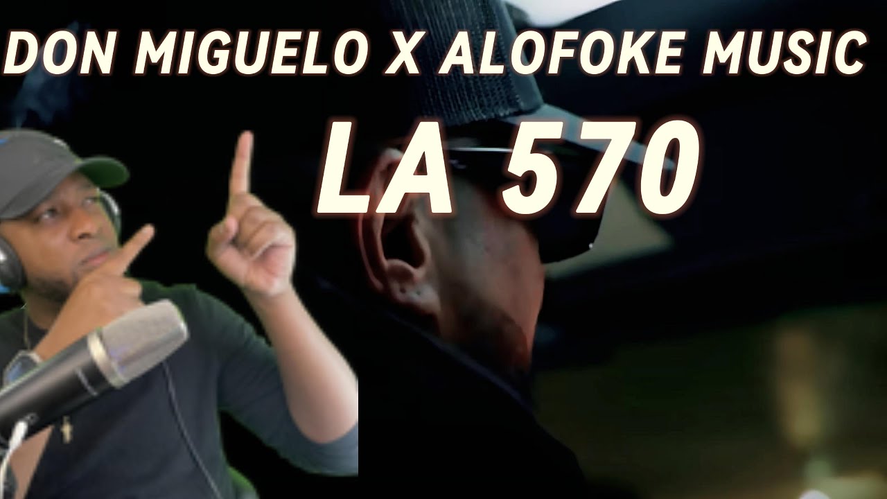 DON MIGUELO X ALOFOKE MUSIC - LA 570 (JT-REACCIONA)