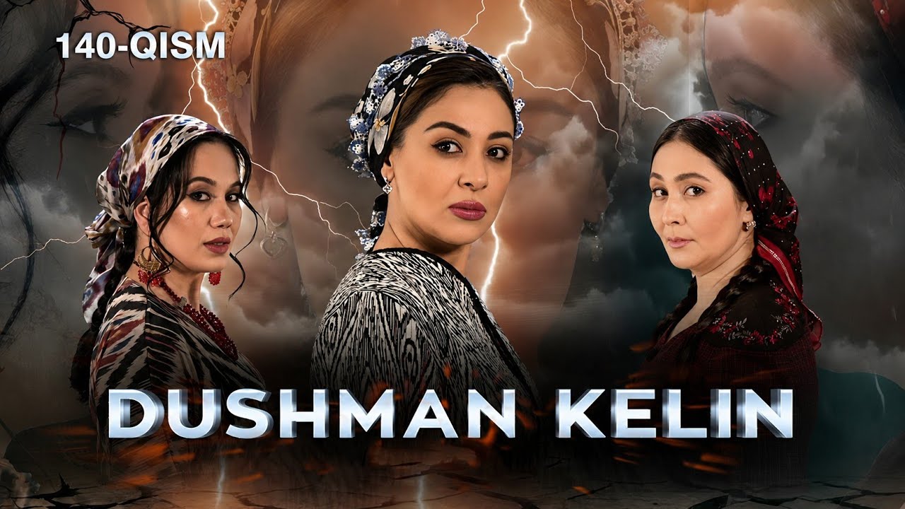 Dushman Kelin 140 - Qism