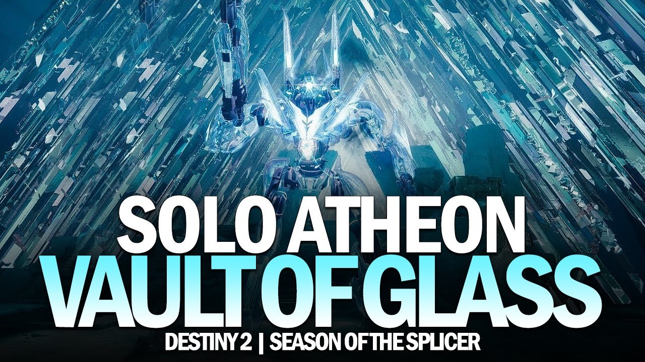 Solo Atheon - Vault of Glass Raid [Destiny 2]