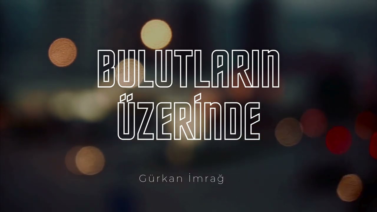 Bulutların Üzerinde