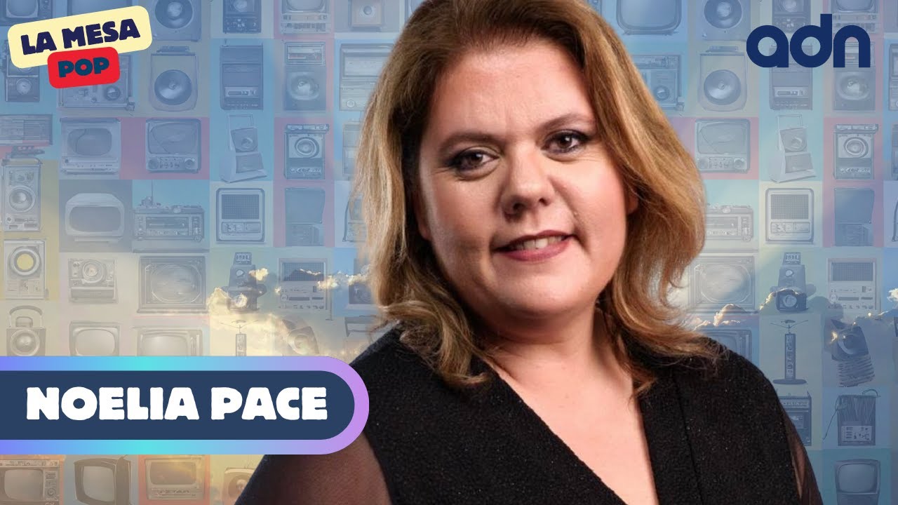 Noelia Pace la médium que hace bien en México | La mesa pop #adnnoticiasradio