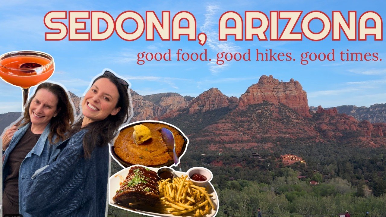 I Took My Aussie Mum to the Arizona Desert | Sedona Restaurants & Red Rock Hikes
