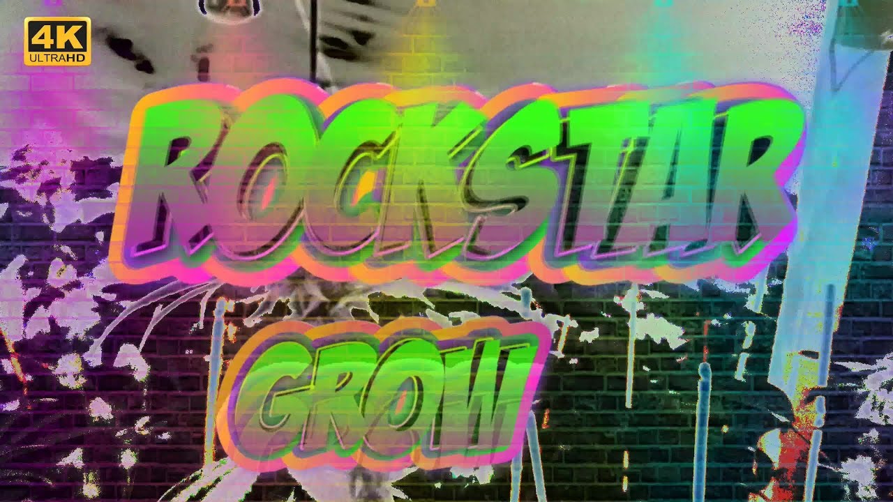 ROCKSTAR Grow pt6!! [4K] -