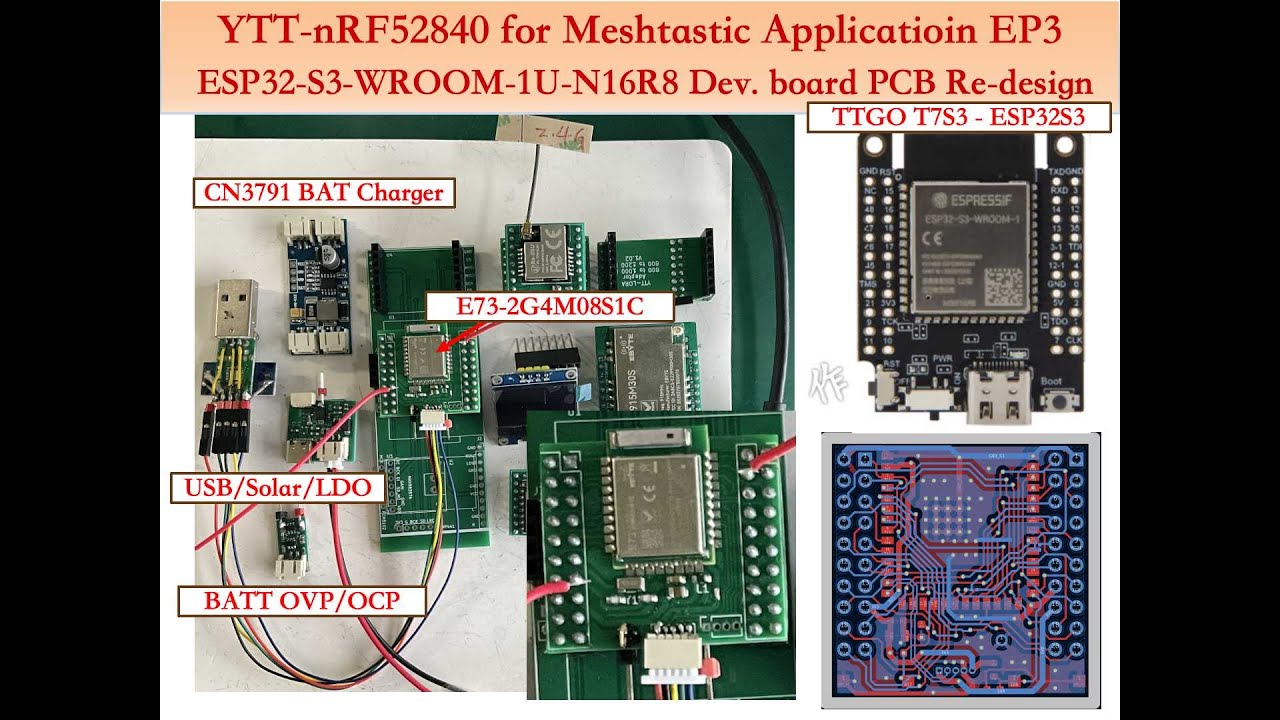 YTT nRF52840 for Meshtastic Applicatioin EP3 - ESP32-S3-WROOM-1U-N16R8 Dev. board PCB Re-design