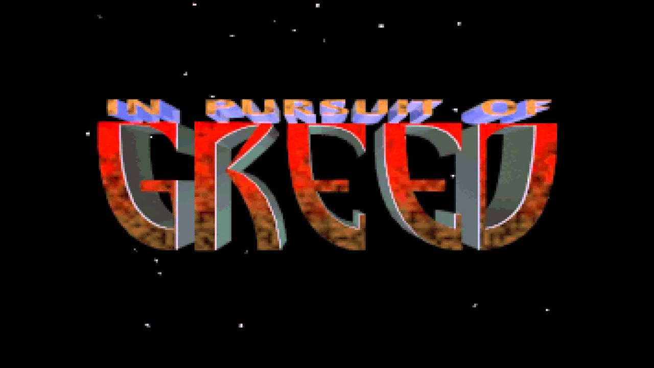 In Pursuit of Greed - Soundtrack