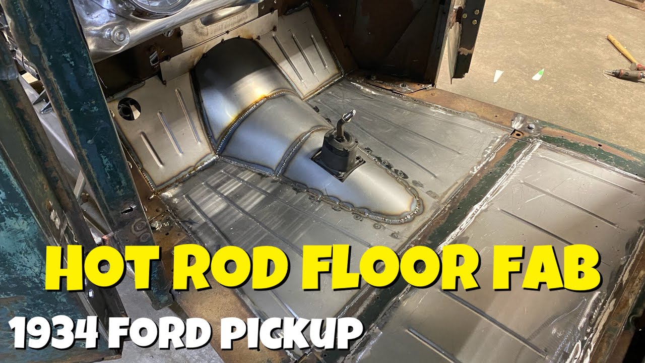 Hot rod floor fab! 1934 ford pickup