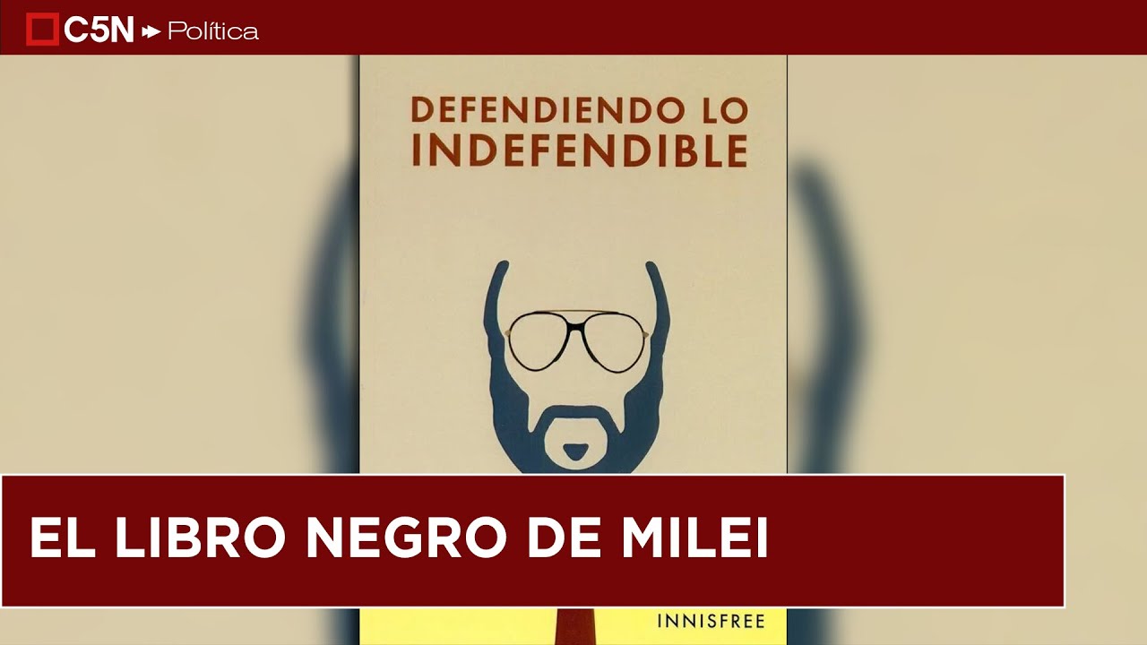 DEFENDIENDO LO INDEFENDIBLE: el controversial libro que JAVIER MILEI le obsequió a sus MINISTROS