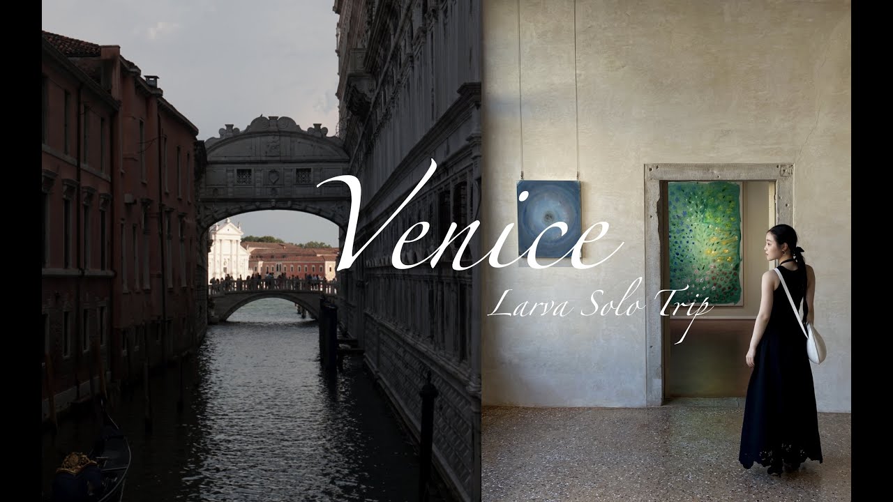 Larva | Venice Vlog | Biennial | Galleries | Some restaurants | Cafe | A stormy night