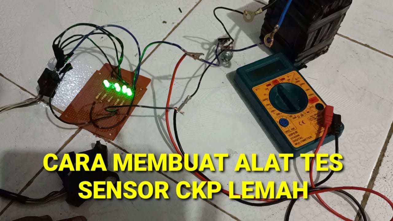 cara membuat alat tes sensor ckp lemah