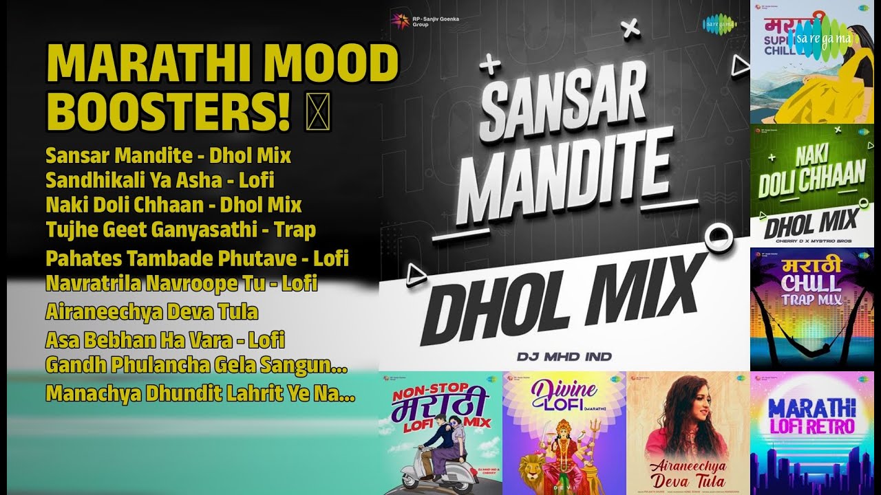 मराठी मूड बूस्टर ✨ | DJ MHD IND Songs | Sansar Mandite  Dhol Mix | Sandhikali Ya Asha  Lofi