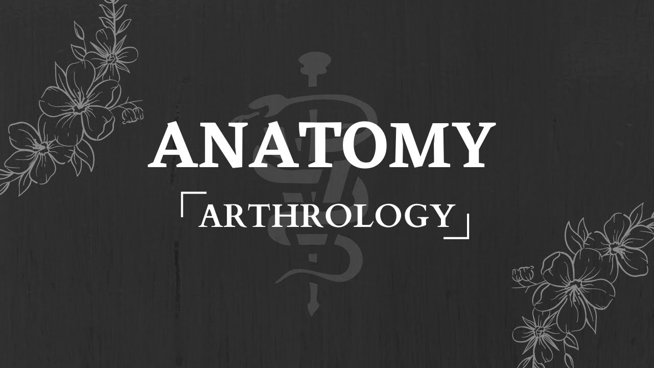 Arthrology