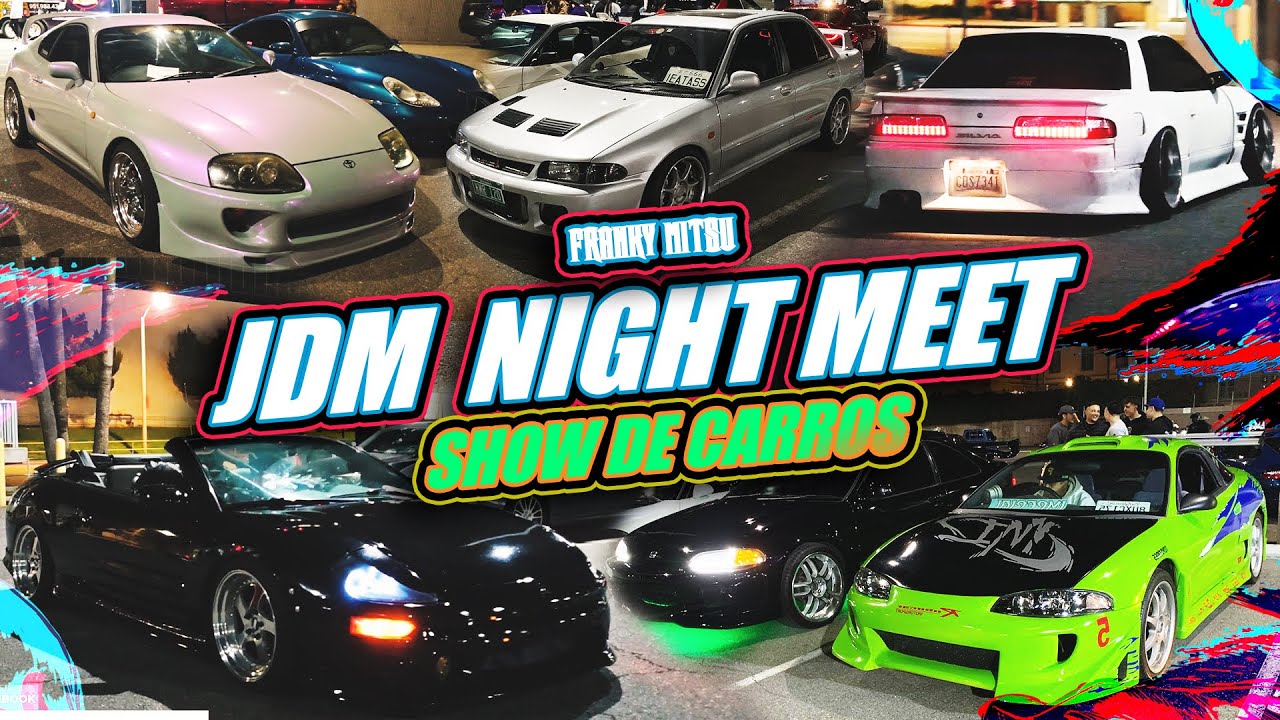 JDM Night Meet | Riverside CA | Franky Mitsu