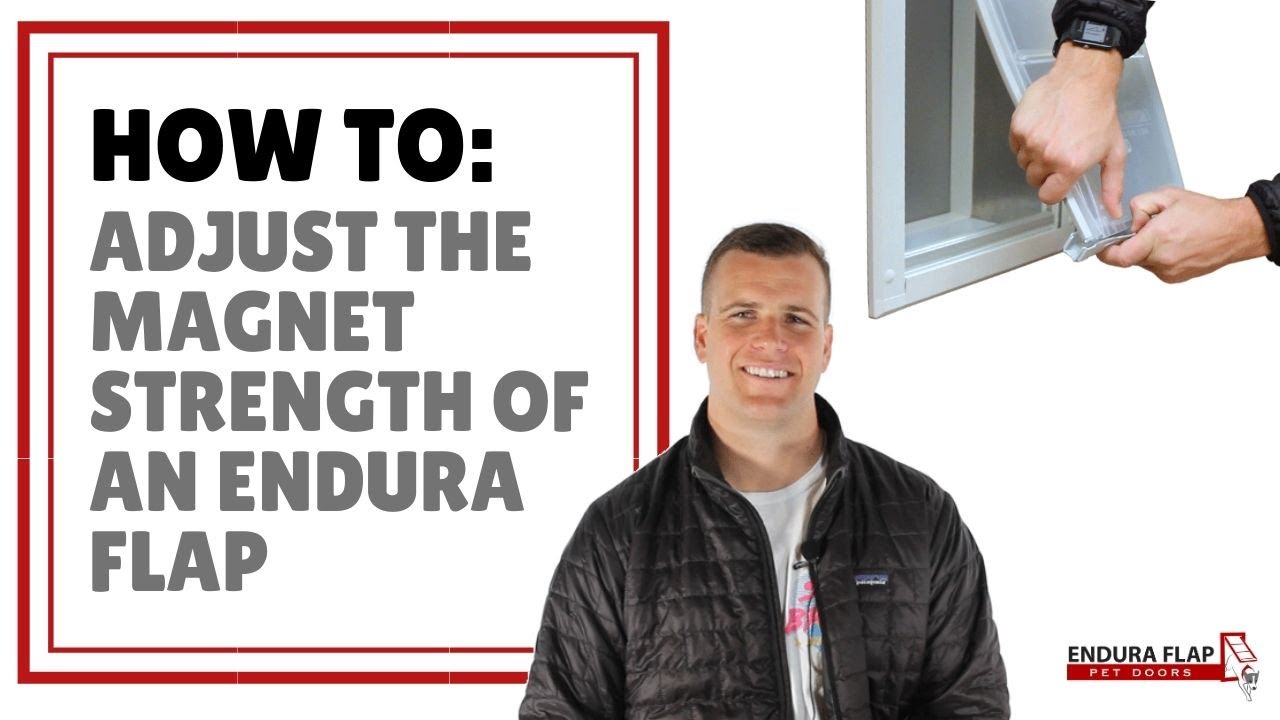 How to Adjust the Magnet Strength on Your Endura Flap