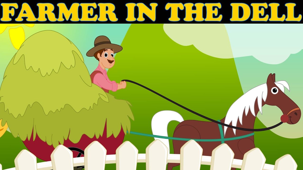 The Farmer in the Dell