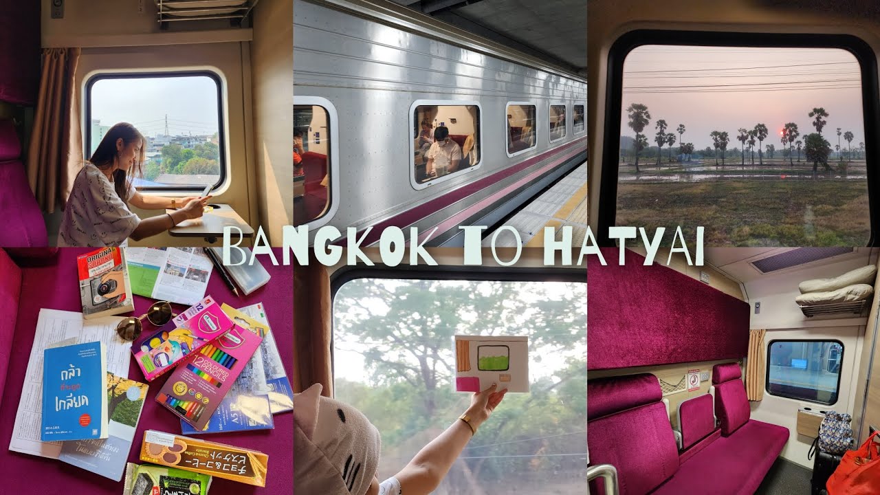 📍รีวิว นั่งรถไฟด่วนพิเศษ ทักษิณารัถย์ CNR ชั้น1 จากสถานีกลางกรุงเทพอภิวัตน์ (บางซื่อ) ไปหาดใหญ่