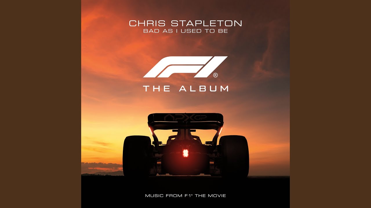 Bad As I Used To Be (From F1® The Movie)