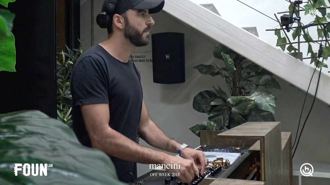Mancini - Dj Set for FOUN Lab  at @HQClubBarcelona #OFFWEEK 2018