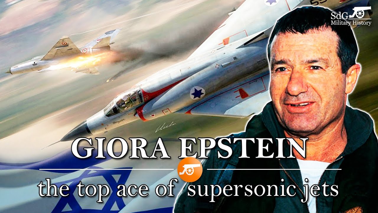 GIORA EPSTEIN: the top ace of the supersonic jet era - DOC #1