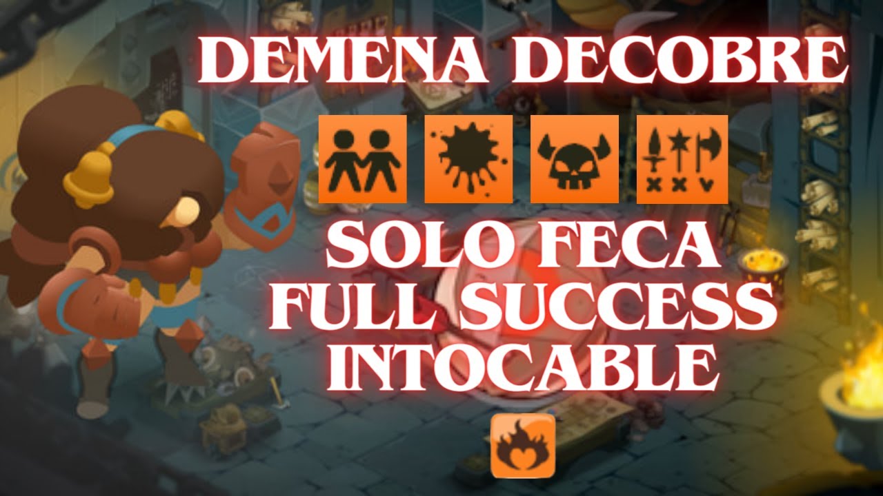 [DOFUS] Demena Decobre - Solotage Feca + Full Success + Intocable