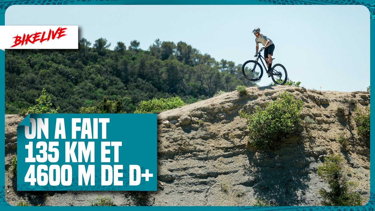 On a fait 135km et 4600m de dénivelé positif en VTT :  Vive les randonnées modernes !