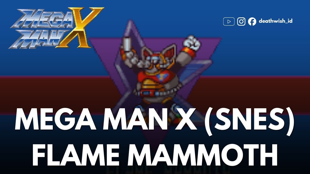 Mega Man X  Gameplay | Flame Mammoth Stage (SNES)