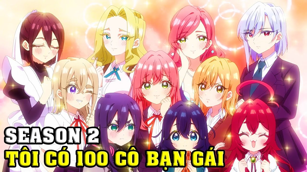 SS2 | 100 Cô Bạn Gái Yêu Tôi Rất Rất Rất Rất Rất Nhiều | SS2 | Tóm Tắt Anime | Anime Nhà Làm