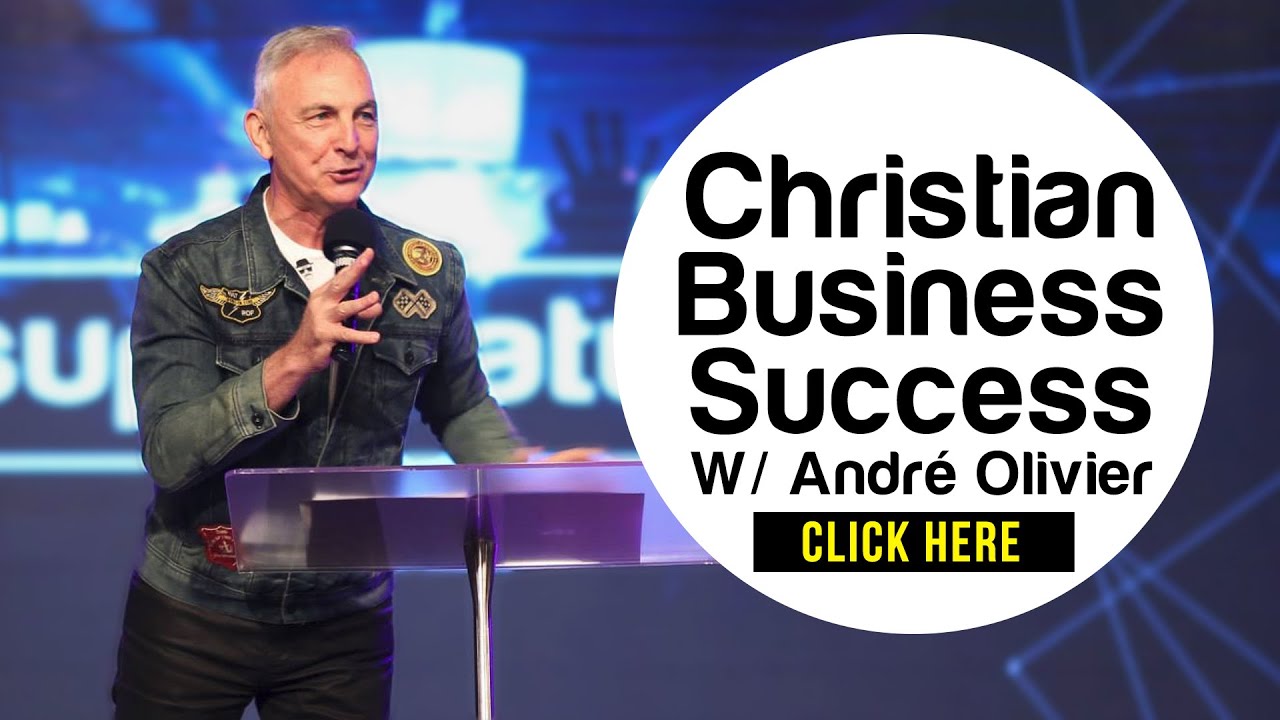 Christian Business Success - André Olivier Interview