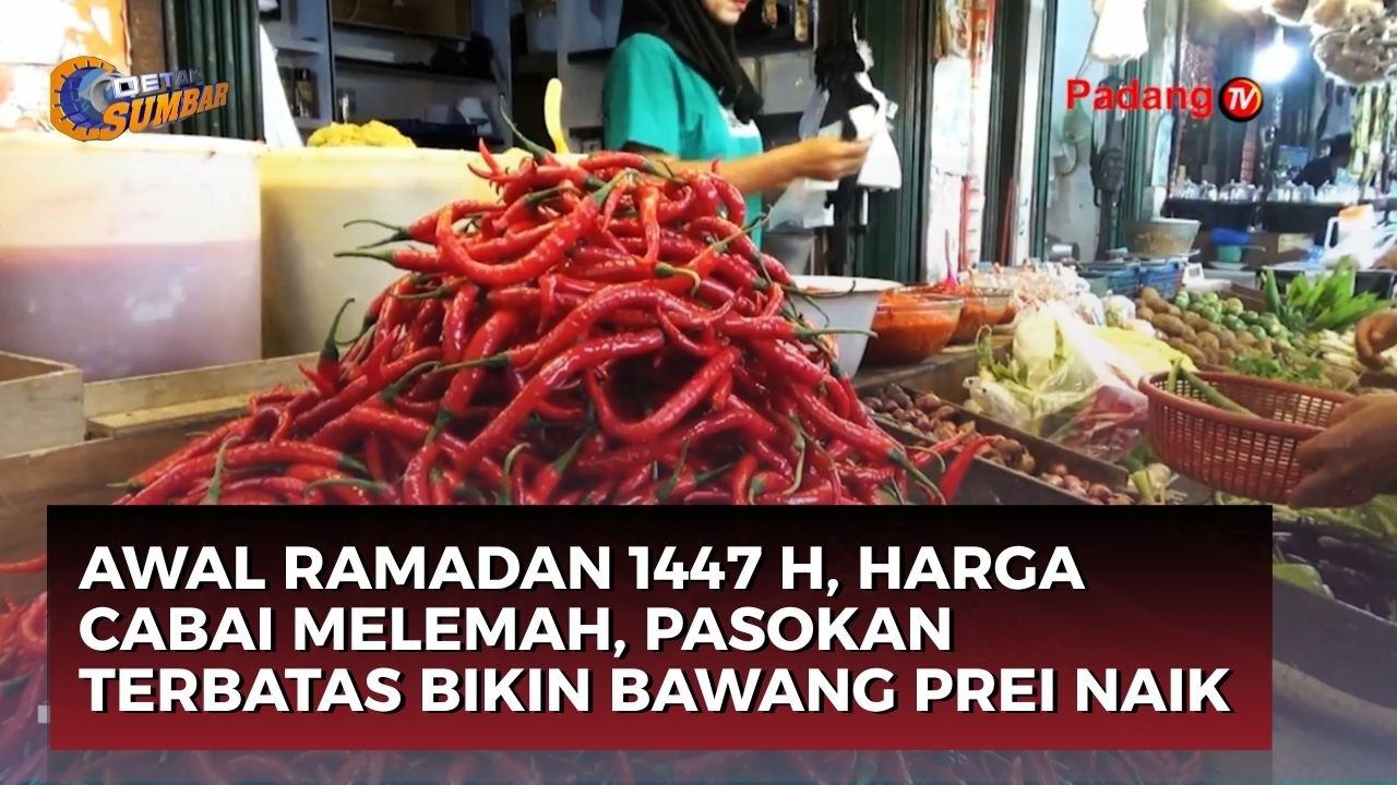 Hari Pertama Ramadan 1447 H, Harga Cabai Turun di Pasar Alai, Bawang Prei dan Seledri Naik Tajam