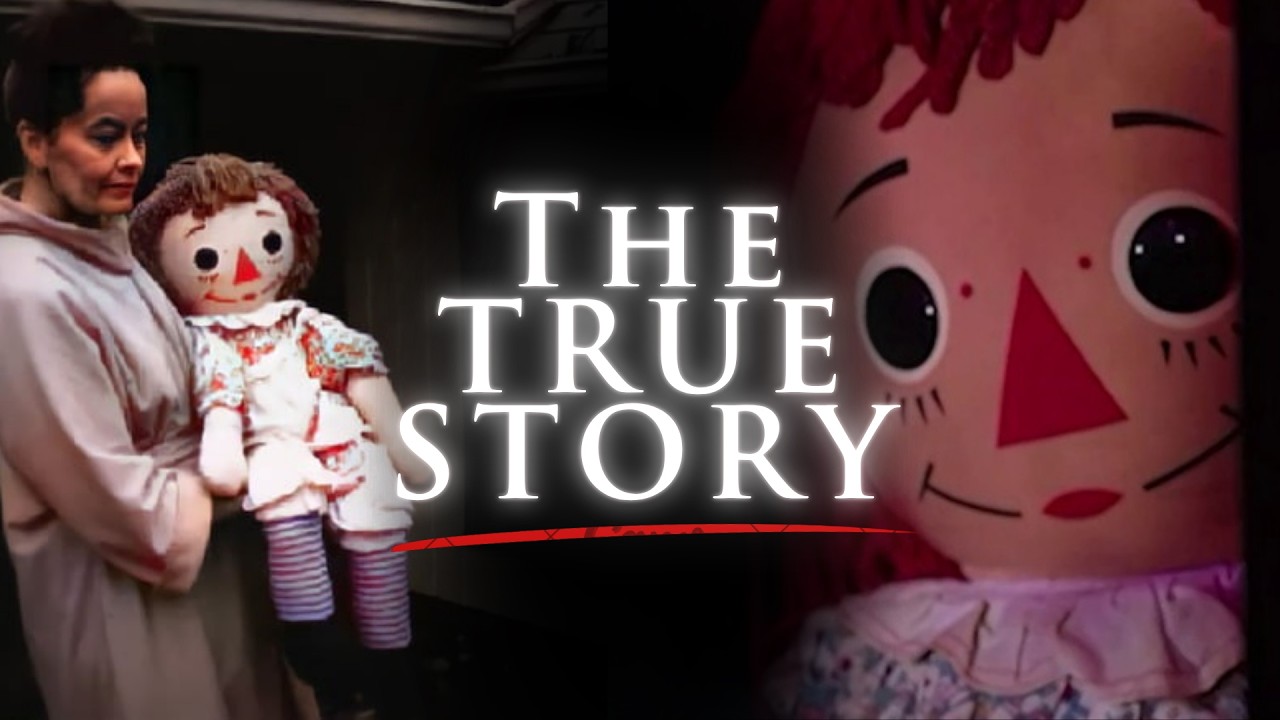 The True Story of the Annabelle Doll: What the Movies Never Showed