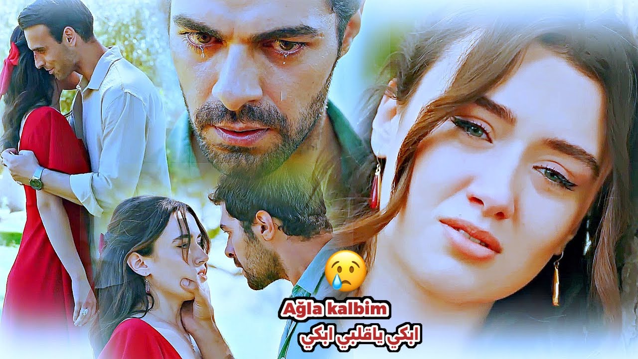 خليل ♡ زينب || ابكي ياقلبي 😭 Ağla kalbim اغنية تركية|| Halil & Zeynep ||مسلسل تل الرياحRüzgarlı tepe