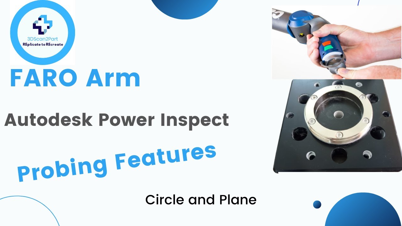 How to probe features using FARO arm and Autodesk Power Inspect?