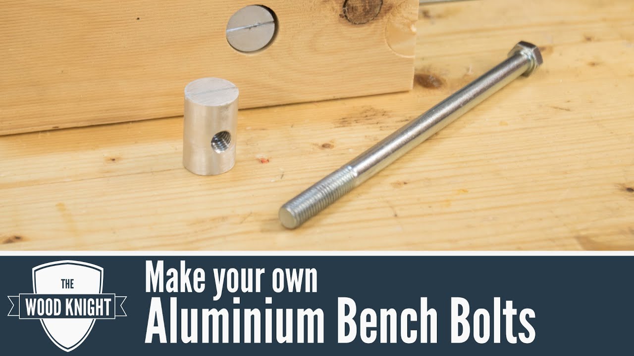 116 - Make your own Bench Bolts
