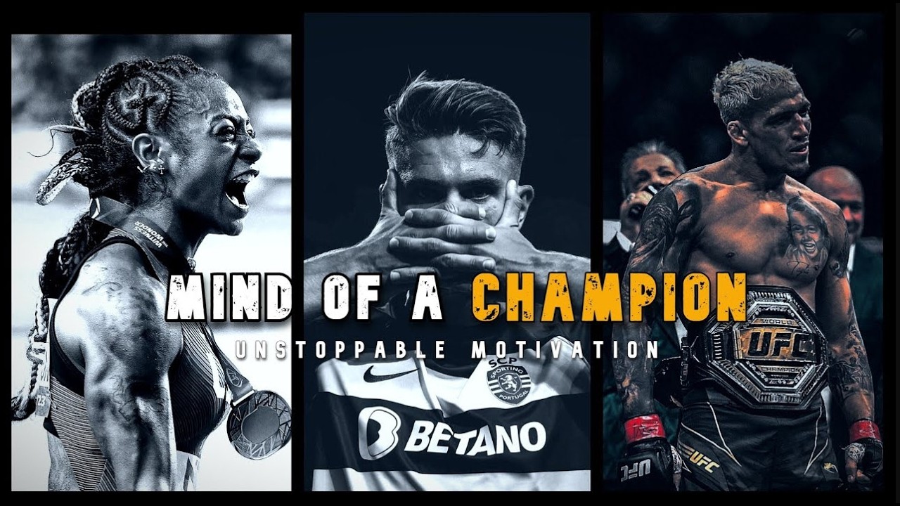 Champion Mentality   Best Motivation Video