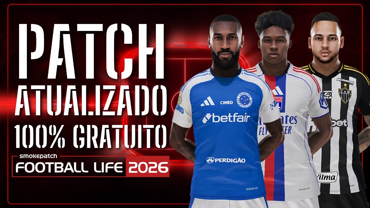 PATCH PES 2021 ATUALIZADO 100% GRATUITO COM BRASILEIR&Atilde;O A&B, FOOTBALL LIFE 26 TUTORIAL DE INSTALA&Ccedil;&Atilde;O