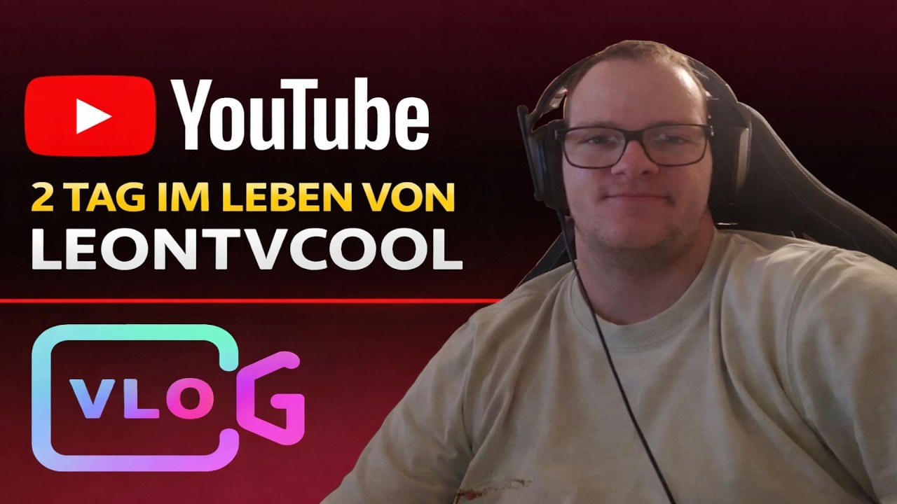 2 Tag im Leben von Leontvcool | Vlog | 4K