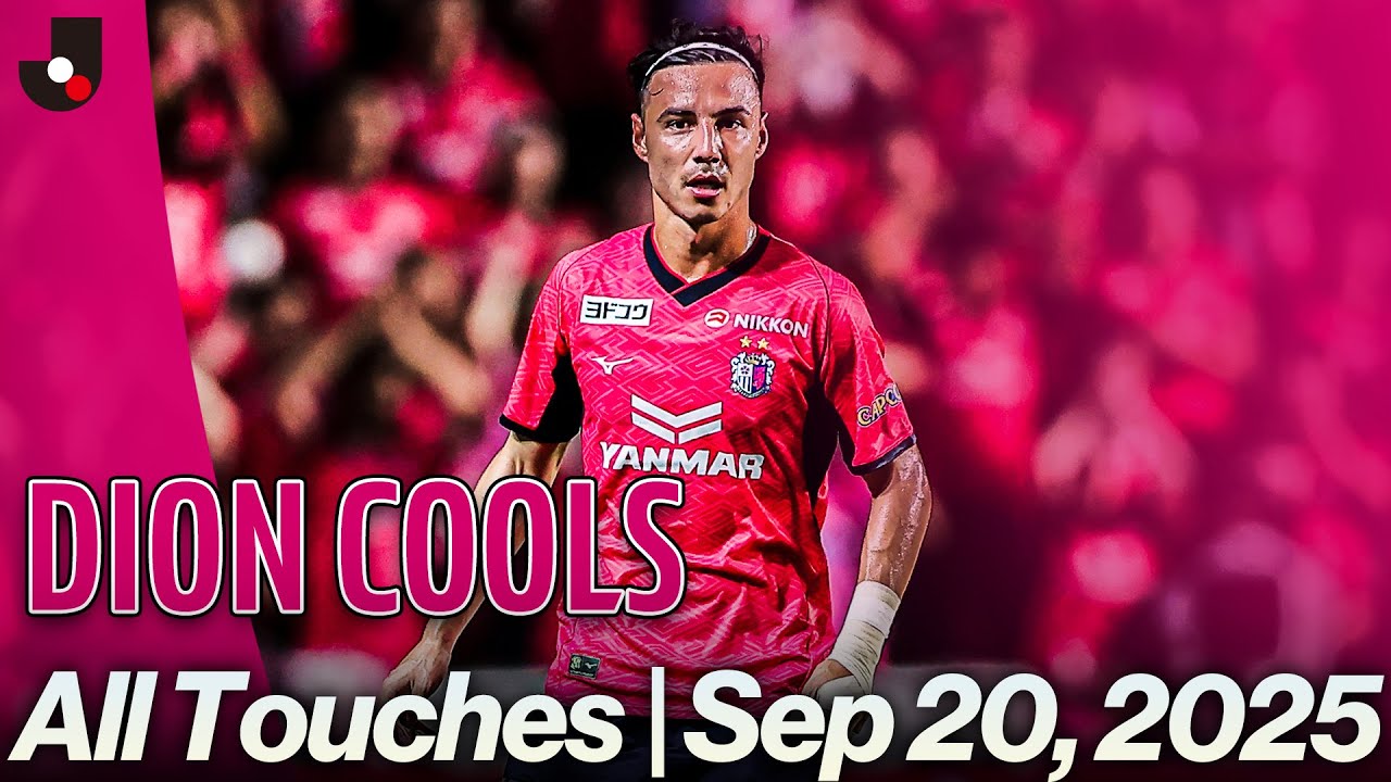 All Touches | Dion Cools (Cerezo Osaka) vs Kashiwa Reysol | J1 Matchweek 30