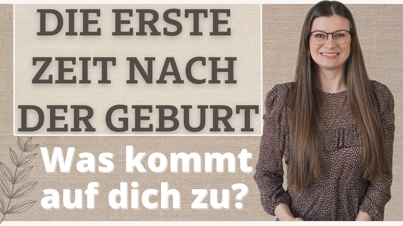 Die ersten Tage nach der Geburt | Was kommt auf dich zu? | Wie laufen sie ab? | Worauf achten?