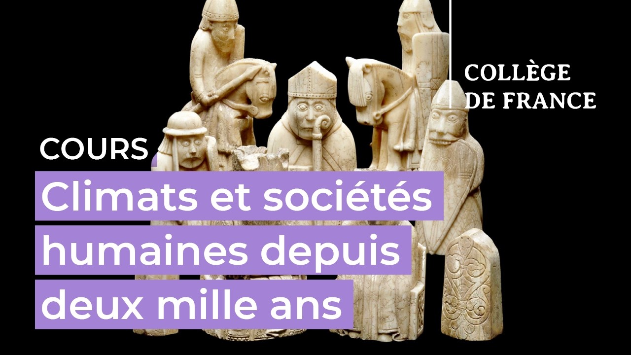 Climats et sociétés humaines depuis deux mille ans (suite) (2) - Edouard Bard (2025-2026)