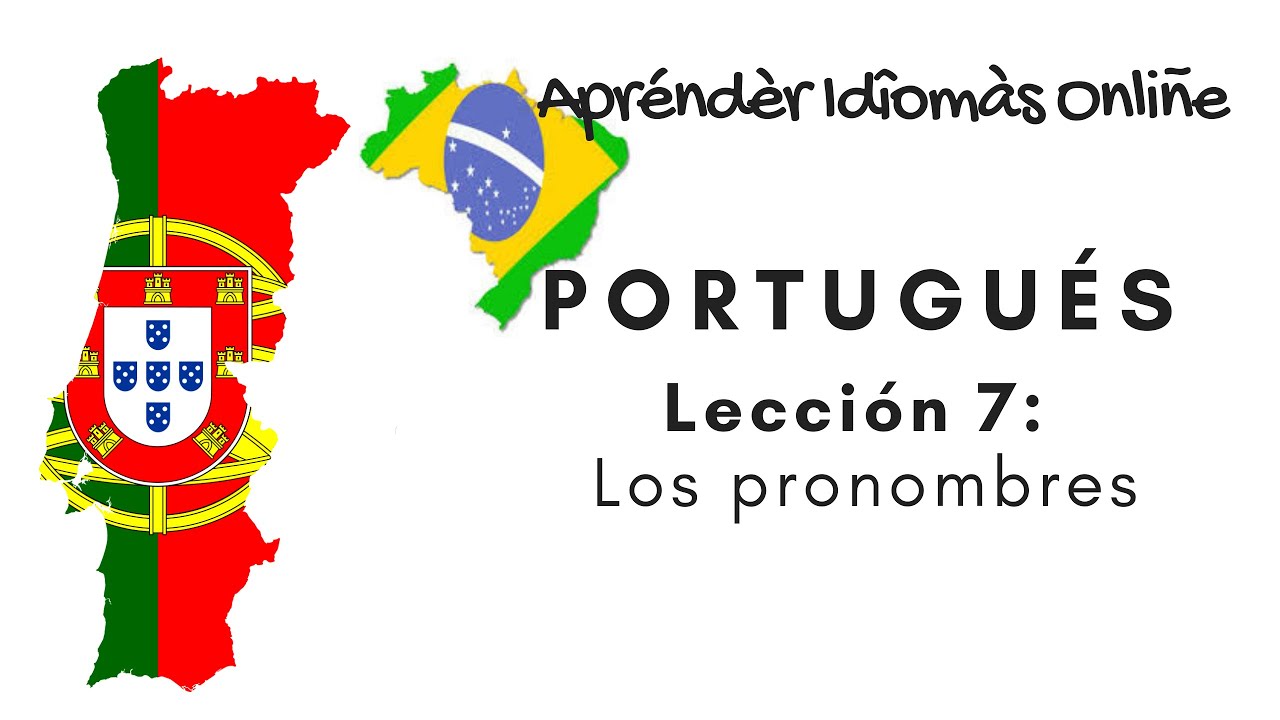 Aprender Portugués - Clase de Portugués 6